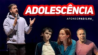 AFONSO PADILHA - ADOLESCENCIA vs ADOLESCENTES DOS ANOS 90/00