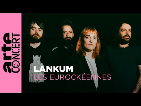 Lankum - Les Eurockéennes – ARTE Concert
