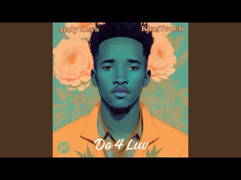 Do 4 Luv (Extended Mix)