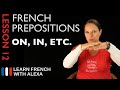 French Prepositions French Essentials Lesson 12