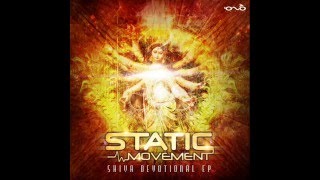 Static Movement  - Shiva Devotional (Full Ep)