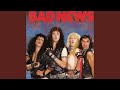 Bad News (2004 Remaster)