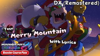 Merry Mountain WITH LYRICS DX (Remastered) - Mario Kart Tour/MK8 Deluxe Booster Course Pass Cover