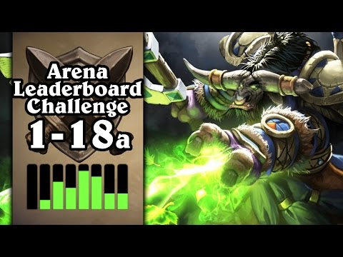 Hearthstone: Arena Leaderboard Challenge 1-18 - Vision of the End - Part 1 (Shaman Arena)