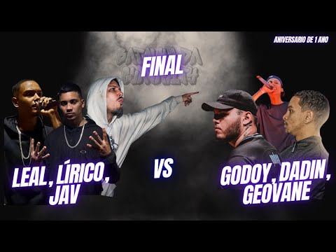 LEAL, LÍRICO, JAV X GODOY, DADIN, GEOVANE I FINAL l GUANACITY 1 ANO