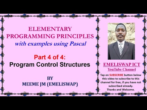Elementary Programming Principles Program Control Structures
