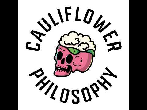 Cauliflower Philosophy 32 - Tum Energia