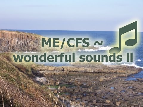 ME/CFS - more soothing mp3s that I find helpful and calming