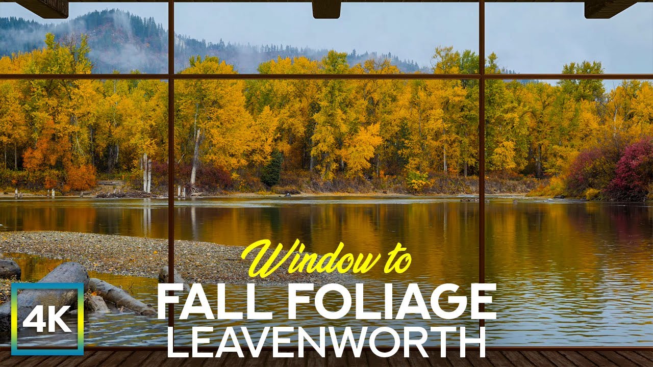 4K Virtual Window to Autumn Scenery of Waterfront Park, Leavenworth - Fall Foliage & Nature Sounds