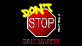 ERIC MARTIN - Don´t Stop