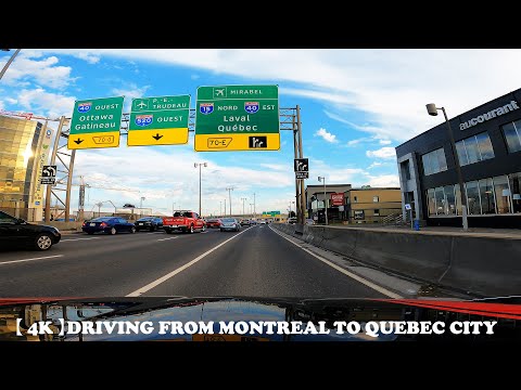 【 4K 】Driving From Montreal to Quebec City on Autoroute 40