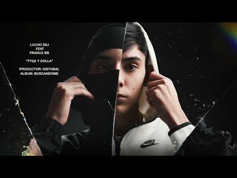 LUCHO SSJ FT FRANUX - TYGA & DOLLA  (AUDIO OFICIAL)