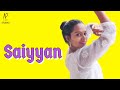 Saiyyan Kailash Paresh Kamath Naresh Kamath Neeksha Rao Mansi Nidhi Dance Choreography