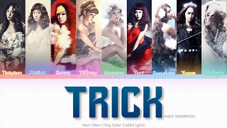 Girls’ Generation (소녀시대) Trick Color Coded Lyrics (Han/Rom/Eng)