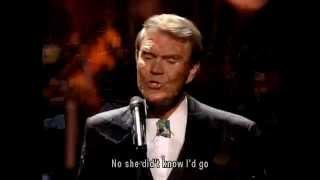 Glen Campbell - By the time I get to Phoenix (lyrics) LIVE