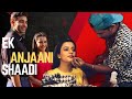 Ek Anjaani Shaadi BTS KUKUTV APP