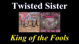 Twisted Sister -  King of the Fools - 08 - Lyrics - Tradução pt-BR