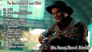 Download lagu Last Child Full Album Lagu Terbaik dan Terbaru 201... mp3