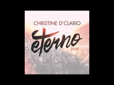14. Eterno (con Cuando Los Santos Marchen Ya) [Live] - Christine D'Clario