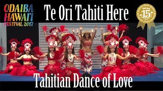 Te Ori Tahiti Here   ODAIBA HAWAI'I Festival 2017