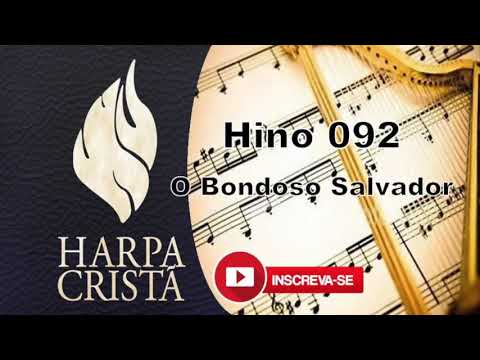 Hinos 92 O bondoso salvador   Harpa Cristã