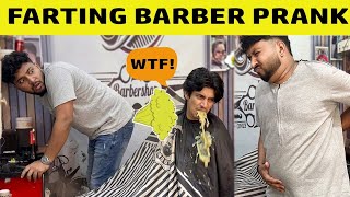 FARTING BARBER PRANK 😂 || Funniest Reactions || Prank in Pakistan 