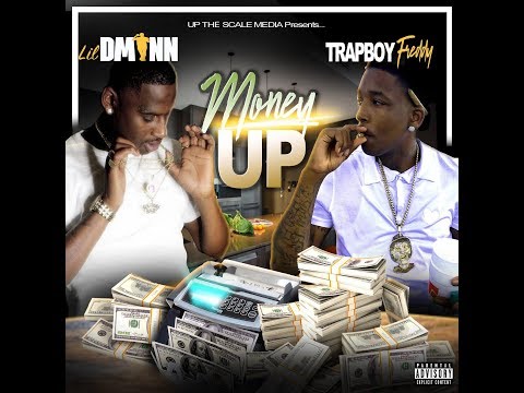 Lil DMann - Money Up Ft. TrapBoy Freddy Prod. By Mook On The Beat