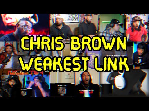 Chris Brown - Weakest link | UNCUT REACTION MASHUP