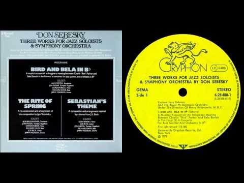 Don Sebesky - Three Works for Jazz Soloists & Symphony Orchestra (1979)