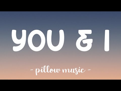 You & I - One Direction (Lyrics) 🎵