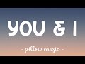 You & I - One Direction (Lyrics) 🎵