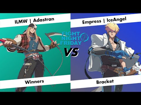 Fight Night Friday #10 | Winners Side | IceAngel(KY) vs Adastran(Axl)