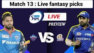 IPL 2021-DC vs MI 13th Live Preview, Prediction and Fantasy Pick