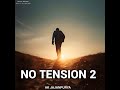 No Tension 2