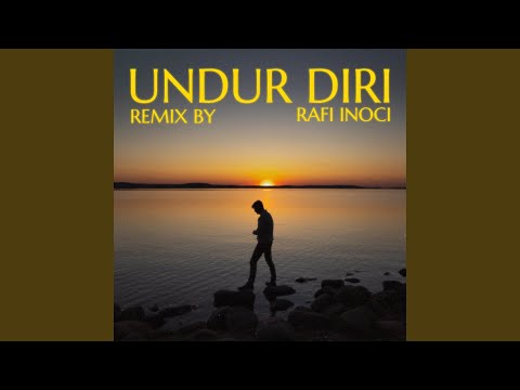 Undur Diri (Remix)