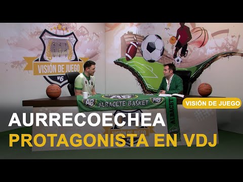 Iván Aurrecoechea repasó la actualidad del Albacete Basket en Visión de Juego