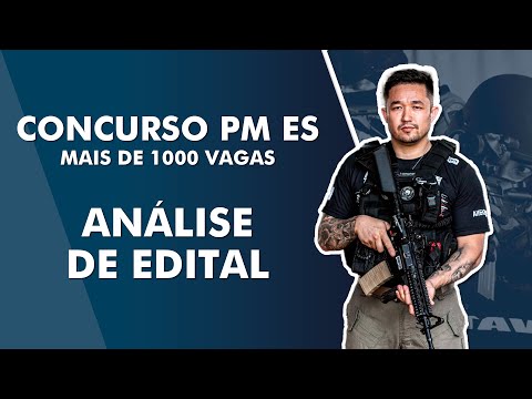 Concurso PM ES - Análise do edital - AlfaCon
