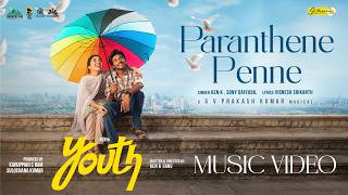 Download lagu Paranthene Penne  | Youth | Ken Karunaas | Anishma | GV Prakash Kumar mp3