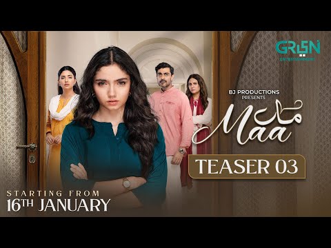 Teaser 03 | Maa | Ft. Aina Asif - Alyy Khan - Sunita Marshall | Starting From 16th January 2026