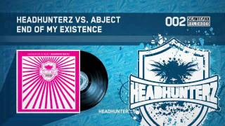 Headhunterz vs. Abject - End Of My Existence (HQ)