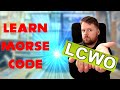 How To Learn Morse Code with Learn CW Online (LCWO)