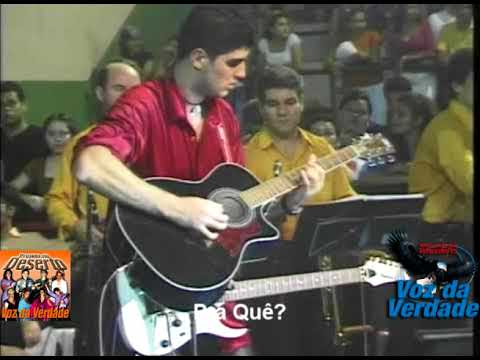 Voz da Verdade - "Pra Quê?"