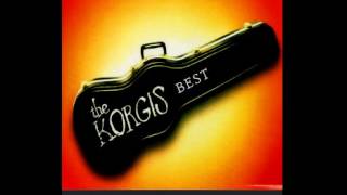 The Korgis -  Everybody's Got To Learn Sometime & This Word's For Everyone