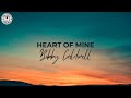 Bobby Caldwell - Heart Of Mine (HD Lyric Video)