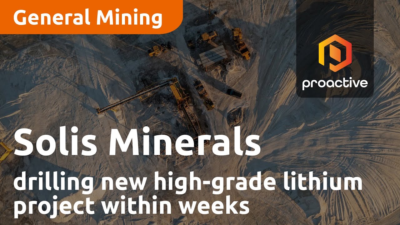 Solis Minerals to start drilling new high-grade lithium project within weeks