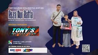 Download lagu .:: LIVE TONY'S ELECTONE || WALIMATUL KHITAN REZA NUR RAFFA @DUWETAN TLOBO JATIYOSO 9 APRIL 2026 mp3