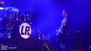 LP | SUSPICION new song (Geneva, April 9th 2017)