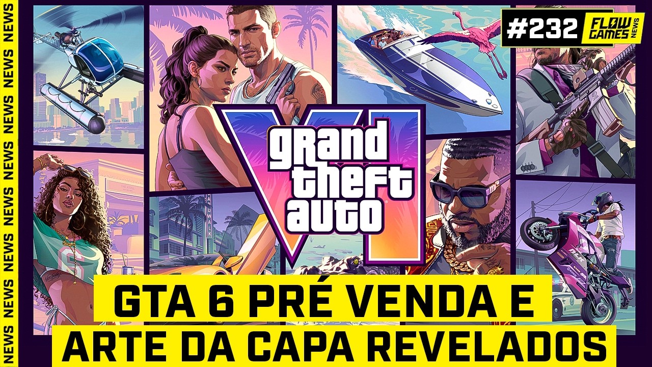 ⚠️ GTA 6 PRÉ-VENDA E ARTE DA CAPA REVELADOS - #FGN #232