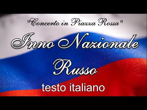 Inno Nazionale Russo (traduzione in Italiano).