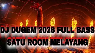 Download lagu DJ DUGEM 2026 FULL BASS ONE ROOM FLOATING !! JUNGLE DUTCH 2026 BASS BOOSTED mp3 Download lagu DJ DUGEM 2026 FULL BASS ONE ROOM FLOATING !! JUNGLE DUTCH 2026 BASS BOOSTED mp3
